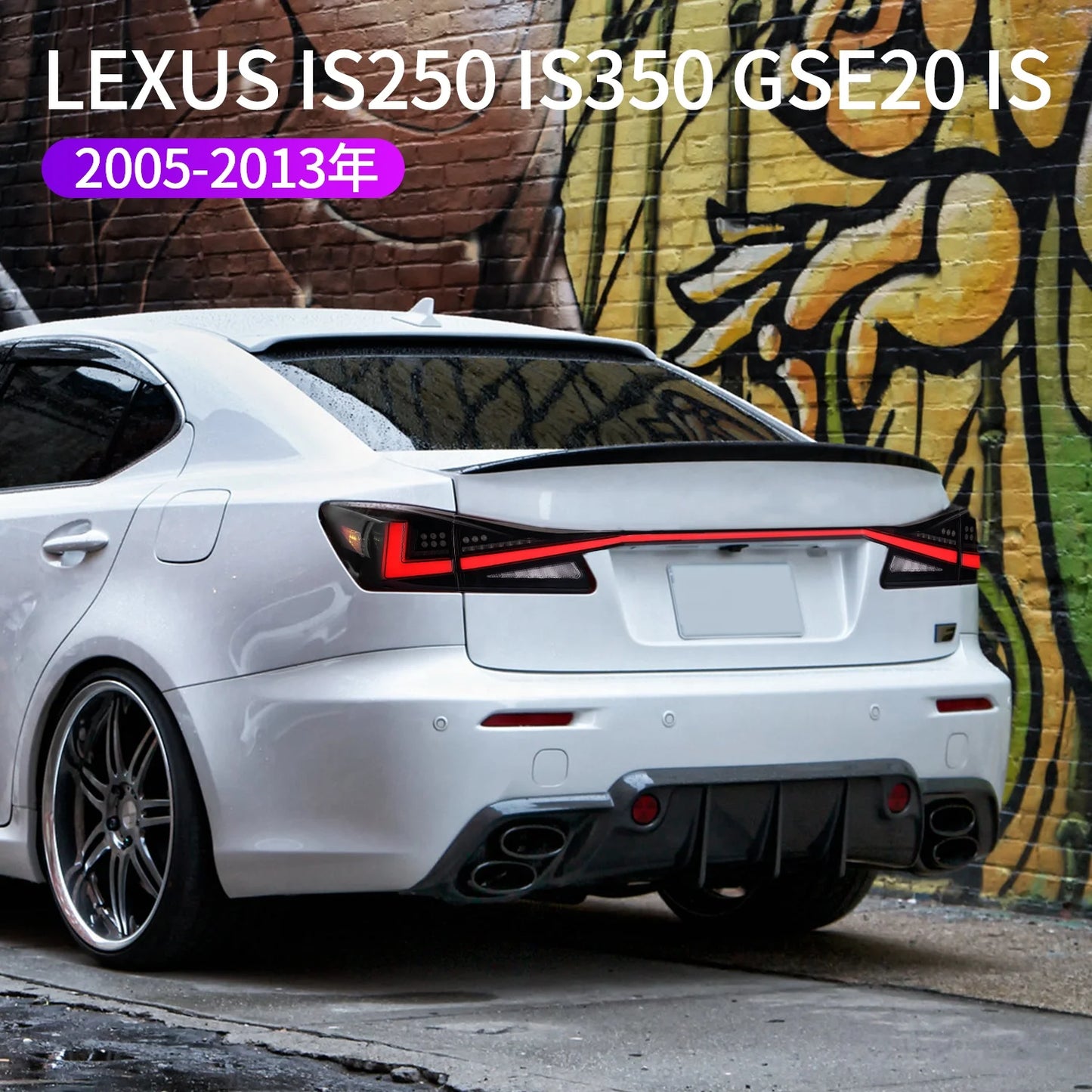 Archaisch modifizierte LED-Rück leuchte IS250 IS350 ISF IS250 Rücklichter 2006-2012